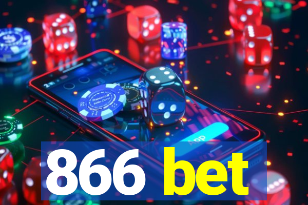 866 bet